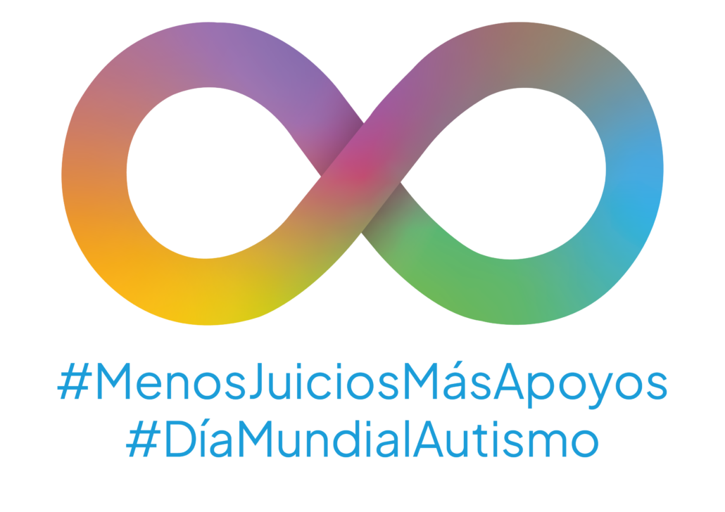 Logo_DMCA2026_ Símbolo de infinito multicolor con los hashtag debajo #MenosJuiciosMasApoyos y #DíaMundialAutismo