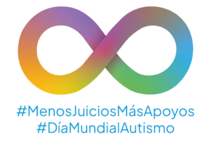 Logo_DMCA2026_ Símbolo de infinito multicolor con los hashtag debajo #MenosJuiciosMasApoyos y #DíaMundialAutismo